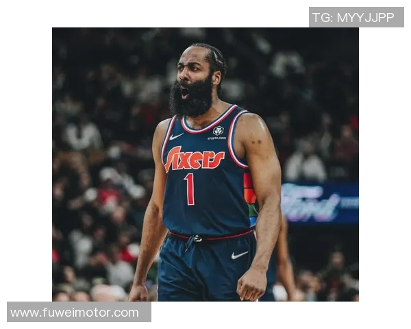 哈登状态下滑引发76人续约犹豫或将影响未来阵容规划